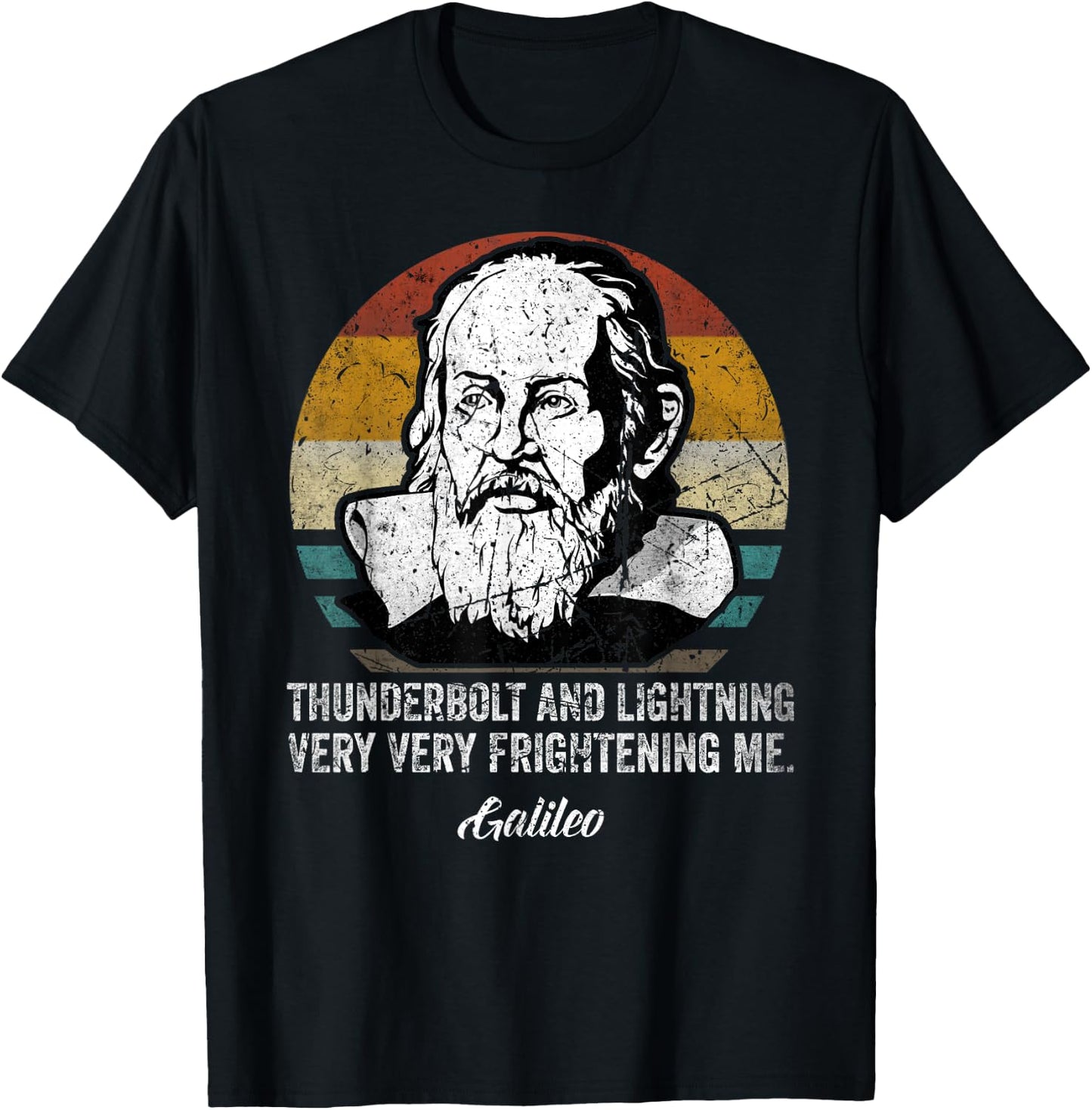Thunderbolt lightning Galileo philosopher physics astronomy T-Shirt - T-Shirt | Black