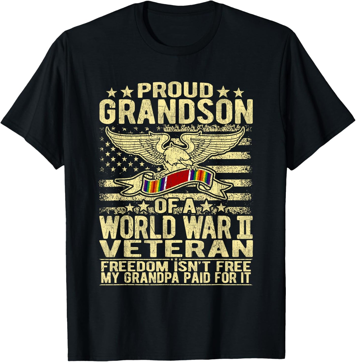 Freedom Isn't Free - Proud Grandson Of World War 2 Veteran T-Shirt - T-Shirt | Black