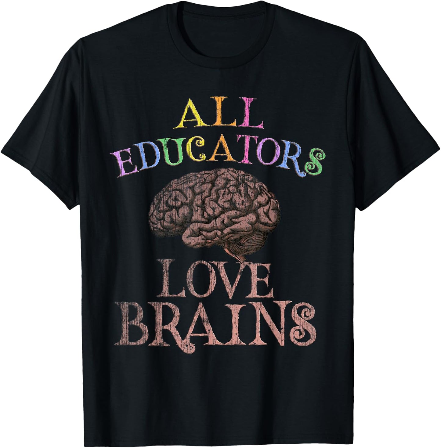 ALL EDUCATORS LOVE BRAINS This is My Scary Education Costume T-Shirt - T-Shirt | Black