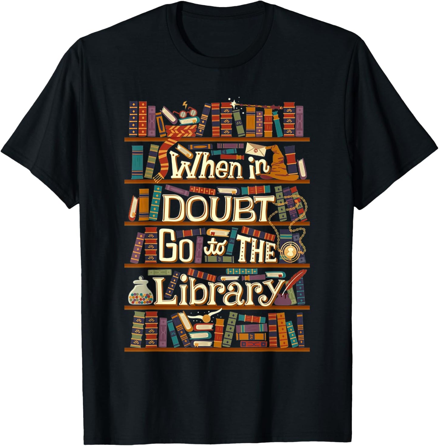 When In Doubt Go To The Library Idea For Lovers Book Reading T-Shirt - T-Shirt | Black