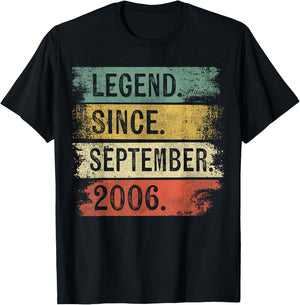 Legend Since September 2006 Birthday T-Shirt - T-Shirt | Black