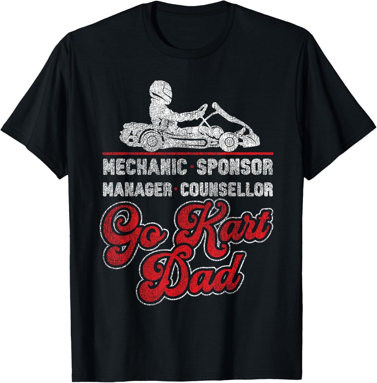 Go Kart Racing Dad Vintage Mechanic Sponsor Manager T-Shirt - T-Shirt | Black
