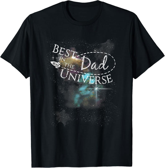 Best Dad in the Universe | Fathers Day - Space Nebula Gift T-Shirt - T-Shirt | Black