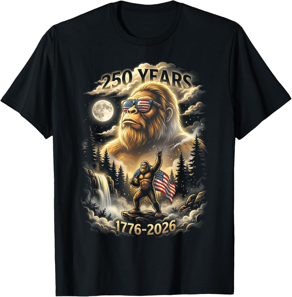 250 Years Bigfoot Howling Moon American Flag T-Shirt - T-Shirt | Black