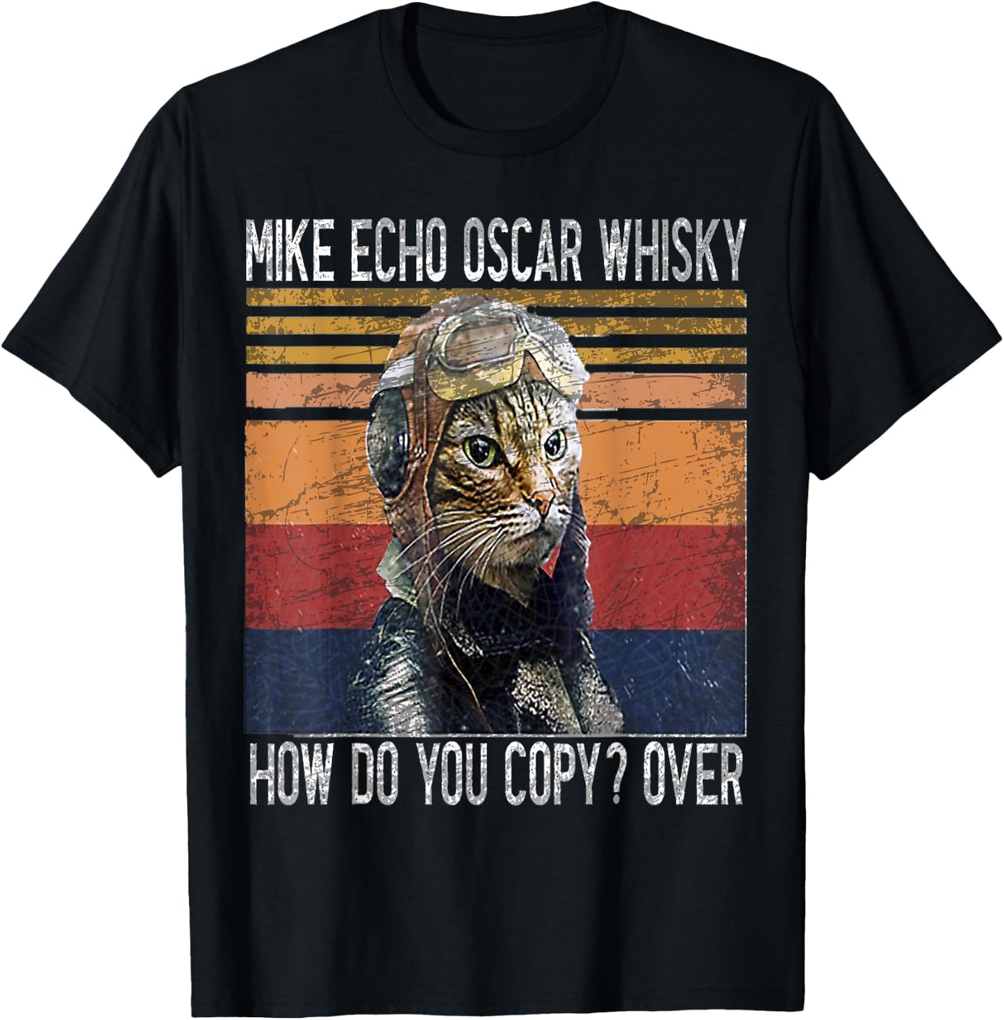 Mike Echo Oscar Whisky How Do You Copy Pilot Kitty Vintage T-Shirt - T-Shirt | Black