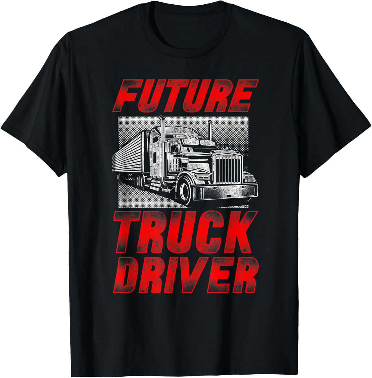 Trucker Truck Driver Vintage Future Truck Driver T-Shirt - T-Shirt | Black