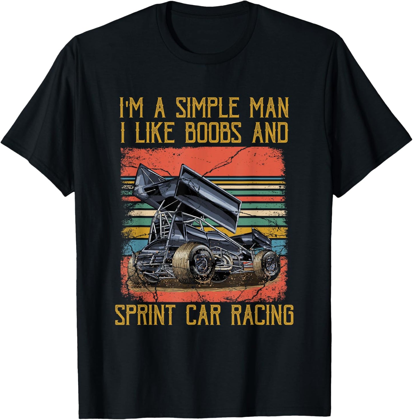 I'm A Simple Man I Like Boobs and Sprint Car Racing T-Shirt - T-Shirt | Black