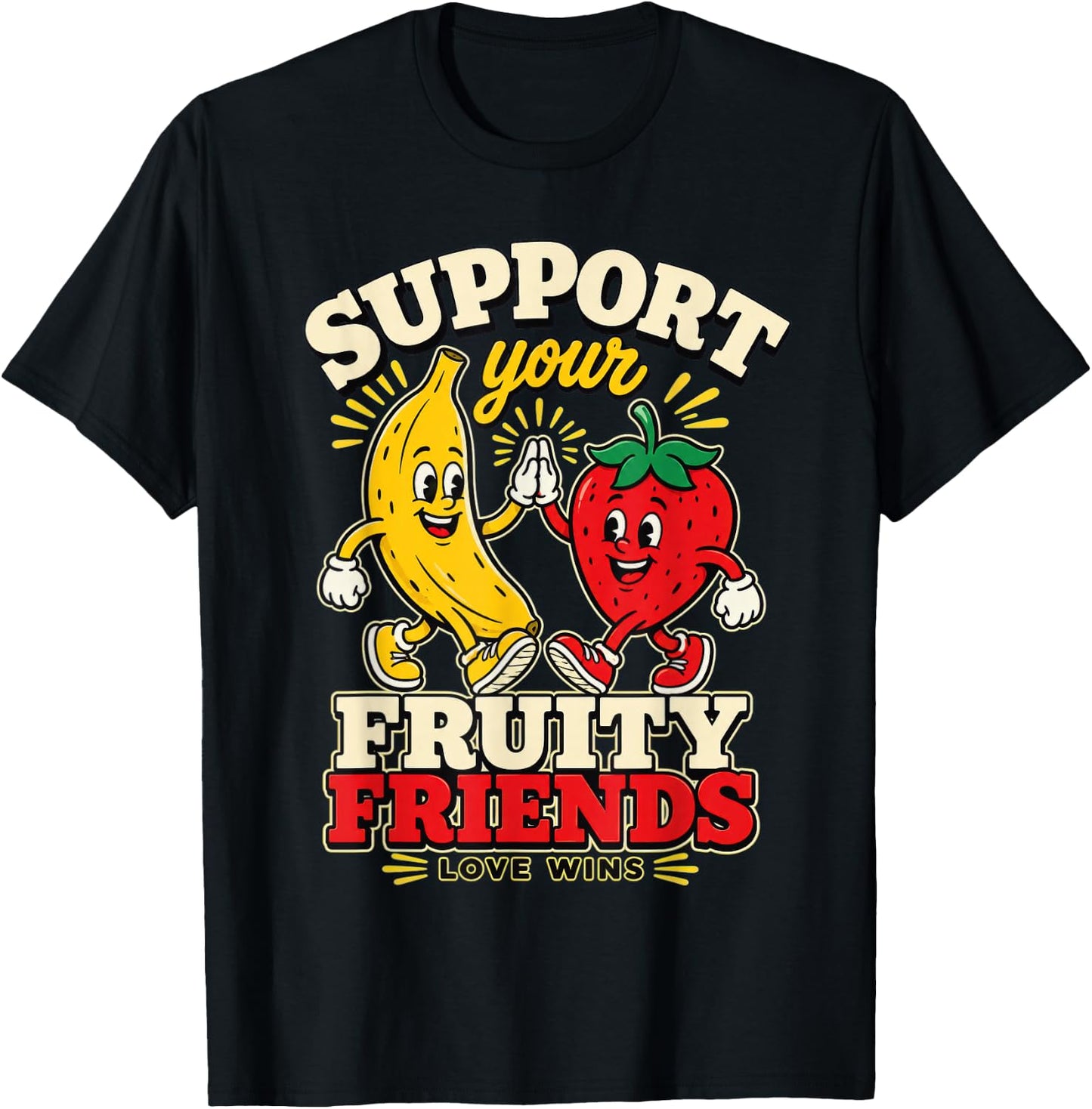 Support Your Fruity Friends Love Wins Retro Mascot Pride T-Shirt - T-Shirt | Black
