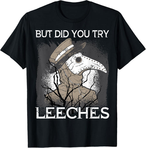 But did you try Leeches Plague Doctor Mask Cloak
