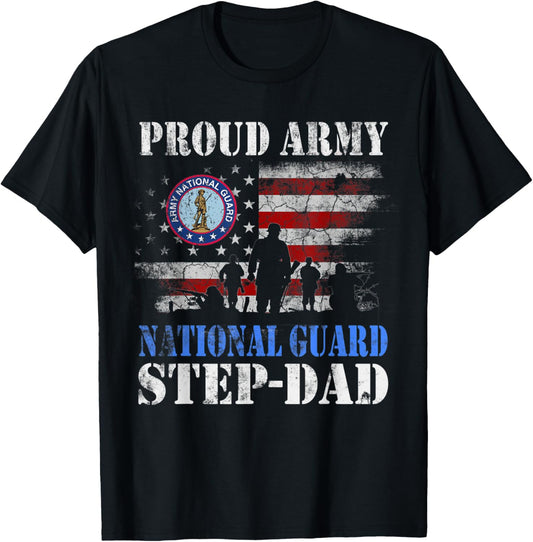 Proud Army National Guard Step-Dad T shirt Veterans Day Gift T-Shirt - T-Shirt | Black