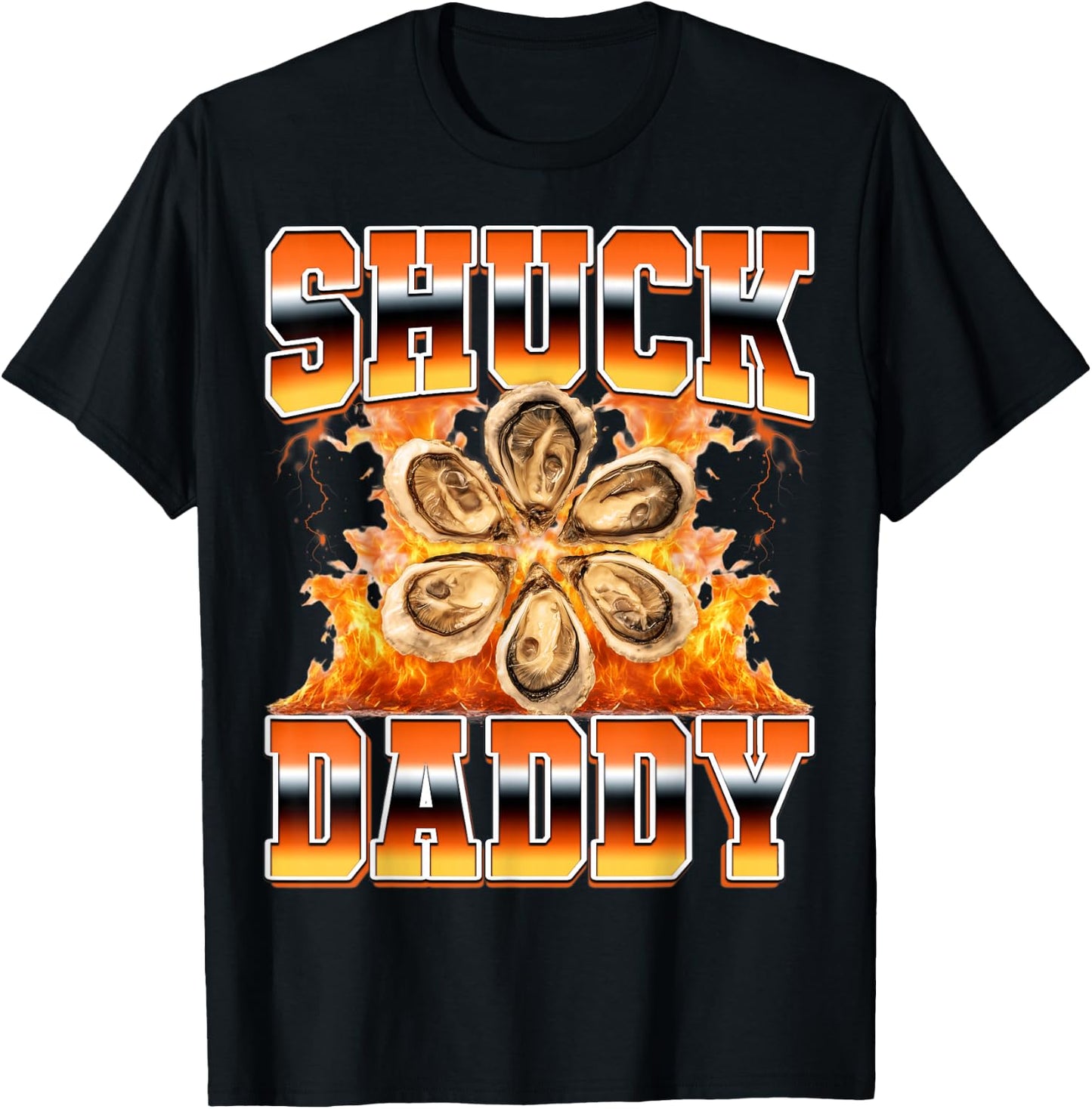 Shuck Daddy Oyster Shucking Seafood Lover 90s Bootleg Style T-Shirt - T-Shirt | Black