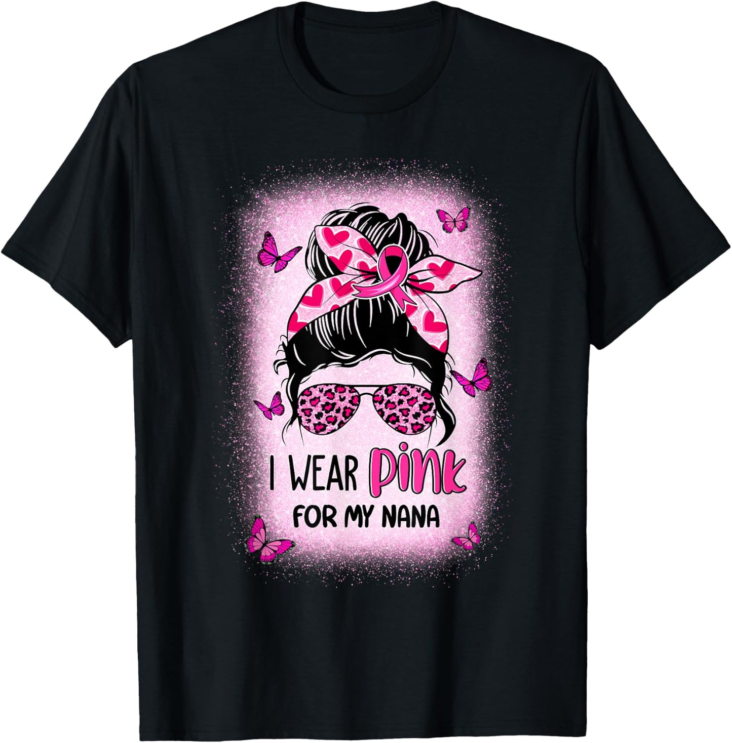 I Wear Pink For My Nana Breast Cancer Awareness T-Shirt - T-Shirt | Black