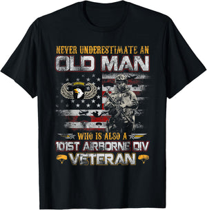 Never Underestimate an Old Man 101st Airborne Veteran Gifts T-Shirt - T-Shirt | Black