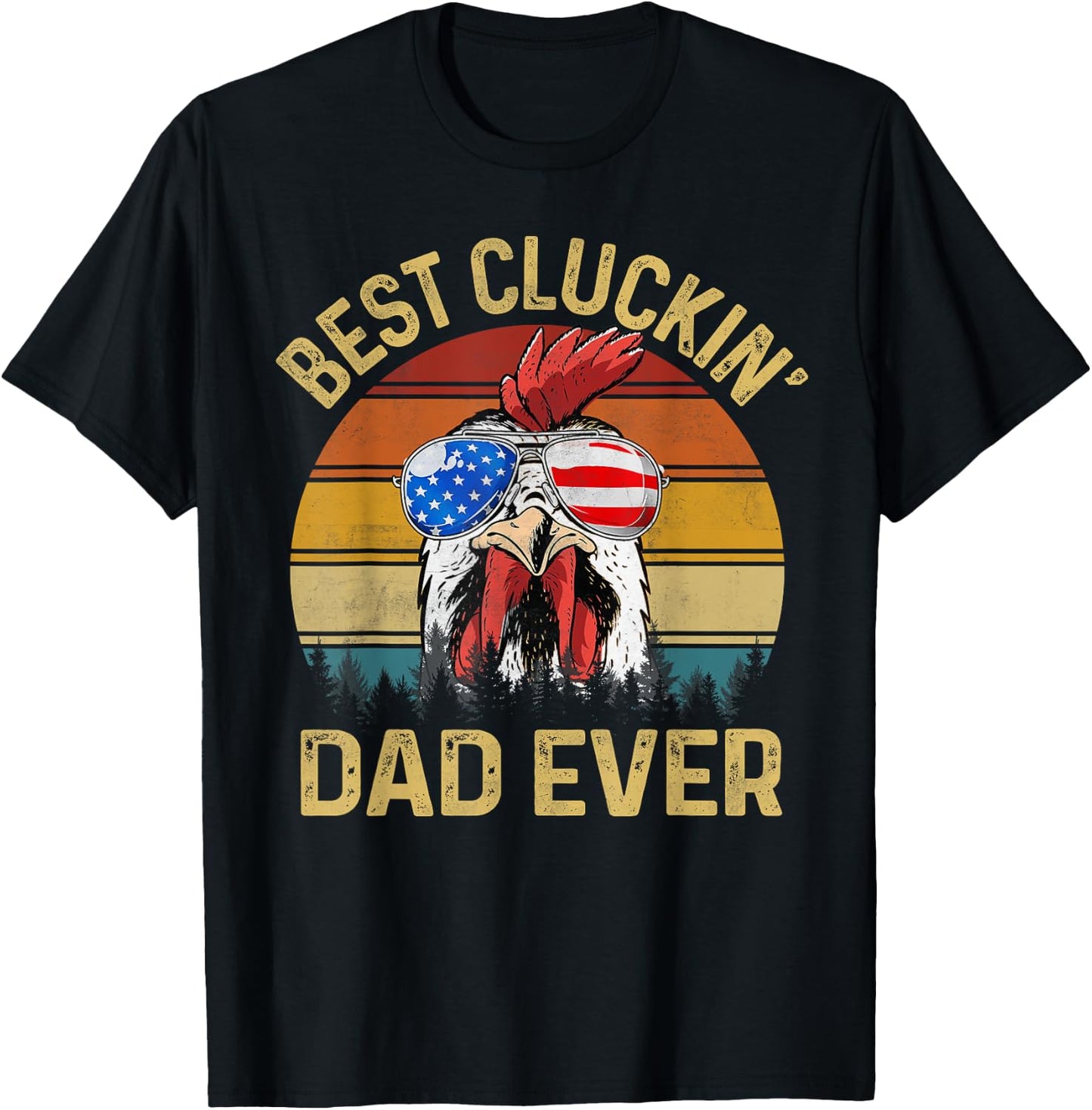 Best Cluckin Dad Ever Chicken Daddy Dad Fathers Day Farmer T-Shirt - T-Shirt | Black