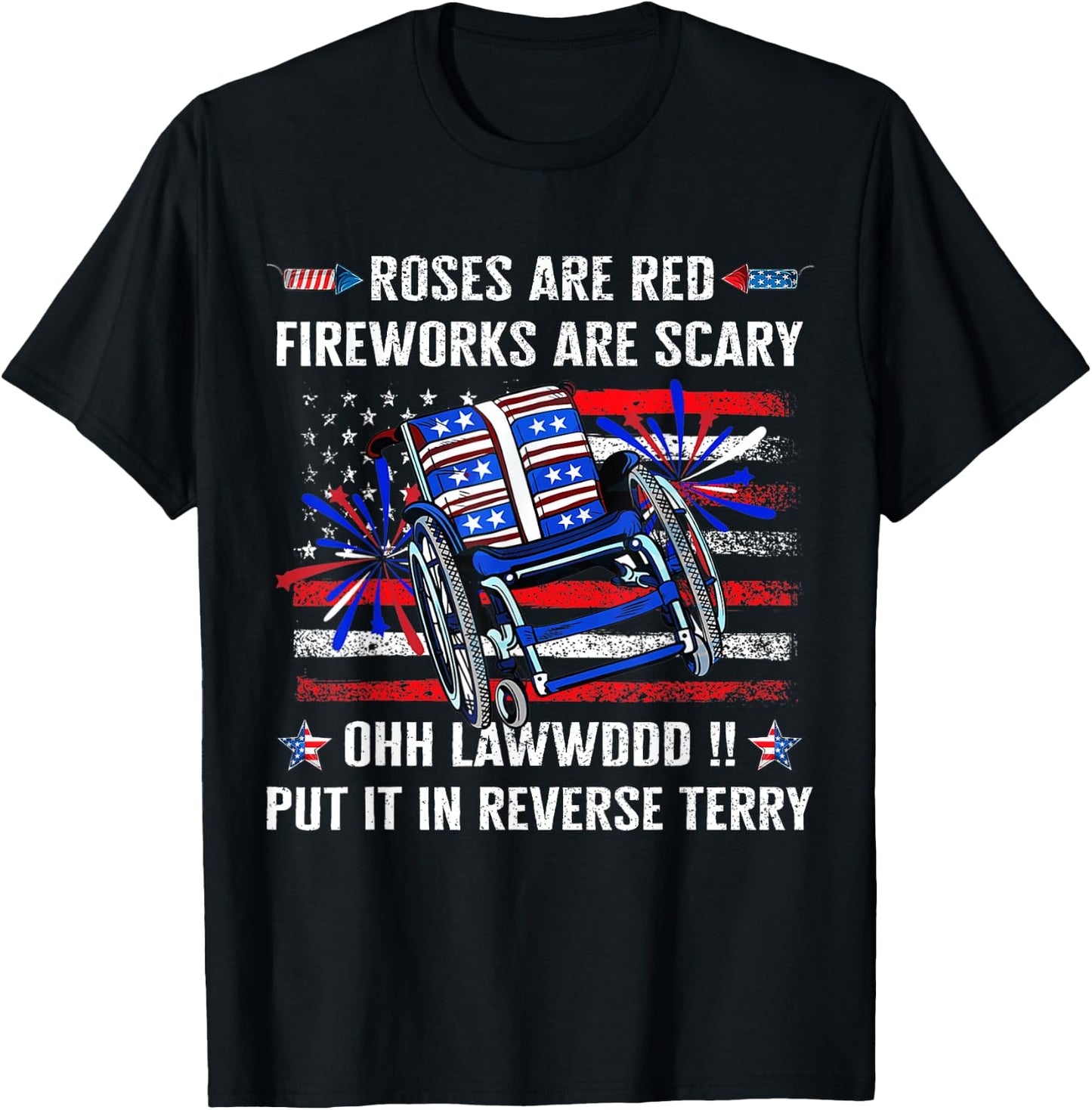Back Up Terry Put It in Reverse Firework Funny 4th of July T-Shirt - T-Shirt | Black