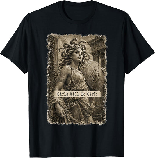Girl Will Be Girls Medusa Feminist Witch Monster Halloween T-Shirt - T-Shirt | Black