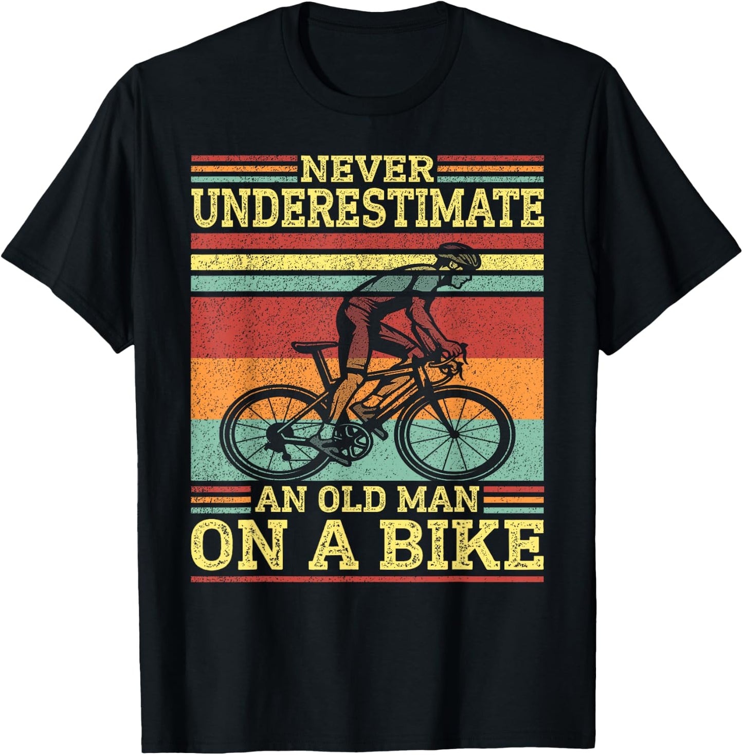Vintage Cycling - Never Underestimate an Old Man on A Bike T-Shirt - T-Shirt | Black
