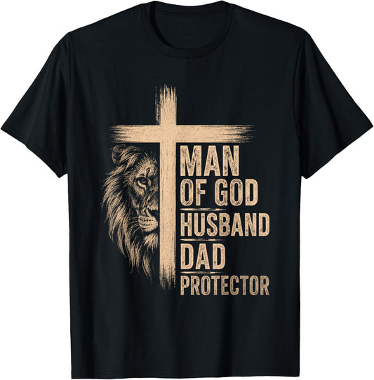 Man of God Father's Day Men Husband Dad Protector T-Shirt - T-Shirt | Black