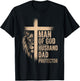 Man of God Father's Day Men Husband Dad Protector T-Shirt - T-Shirt | Black