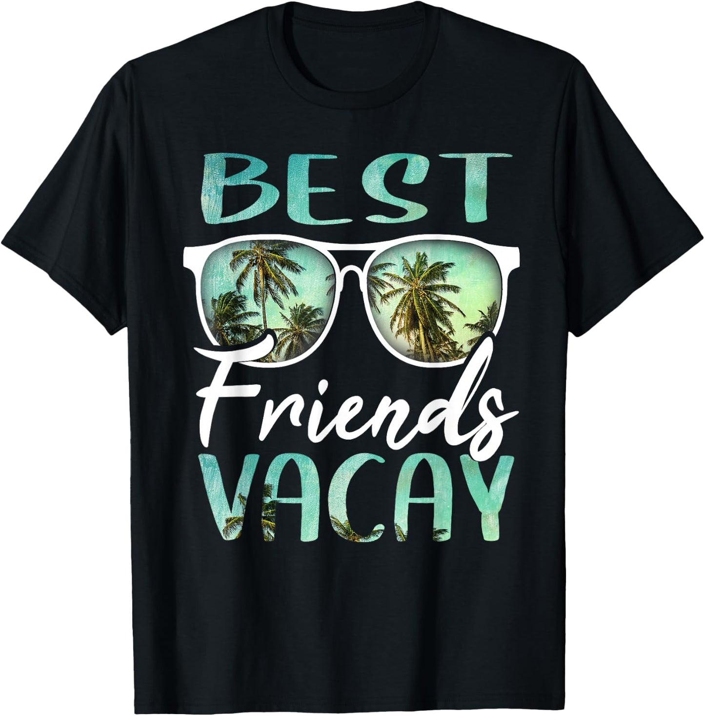 Best Friends Vacay Vacation Squad Group Cruise Drinking Fun T-Shirt - T-Shirt | Black