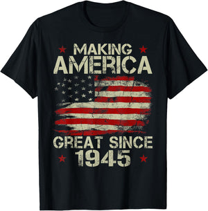 Making America Great Since 1945 Vintage Gifts 75th Birthday T-Shirt - T-Shirt | Black