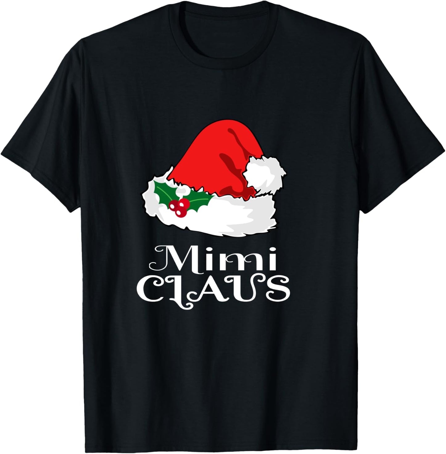 Christmas Mimi Claus Matching Pajama Santa Hat X-mas T-Shirt - T-Shirt | Black
