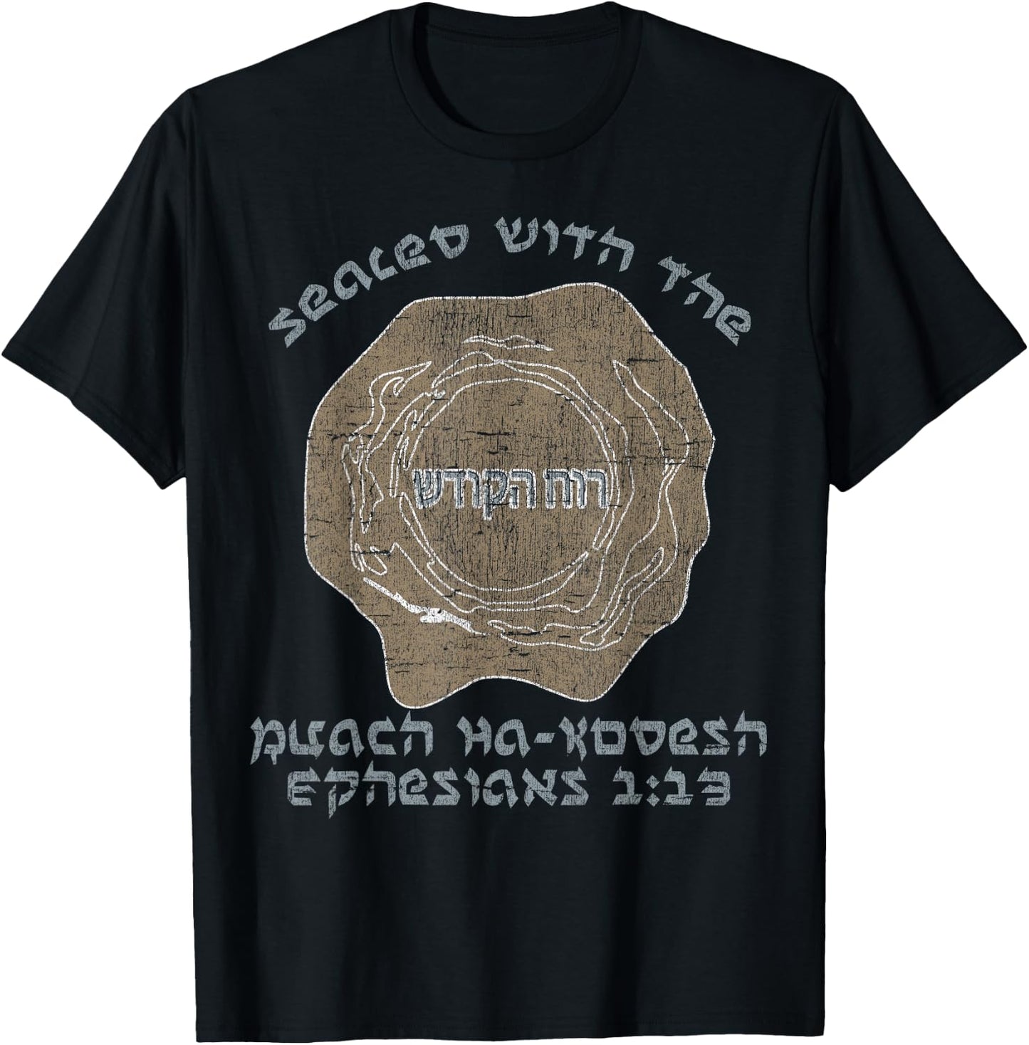 Messianic Christian Bible Verse Ephesians 1:13 T-Shirt - T-Shirt | Black
