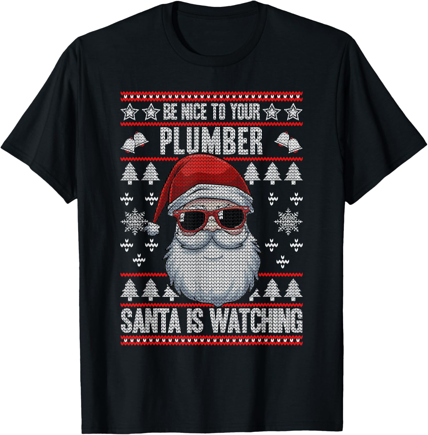 Santa Is Watching Be Nice To Your Plumber Christmas Plumbing T-Shirt - T-Shirt | Black