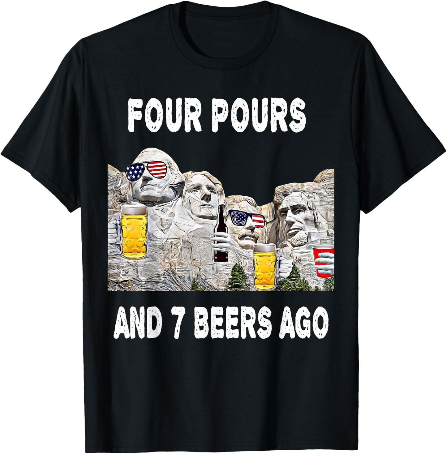 Abraham Drinkin Mount Rushmore Funny 4th of July USA Women Men T-Shirt - T-Shirt | Black
