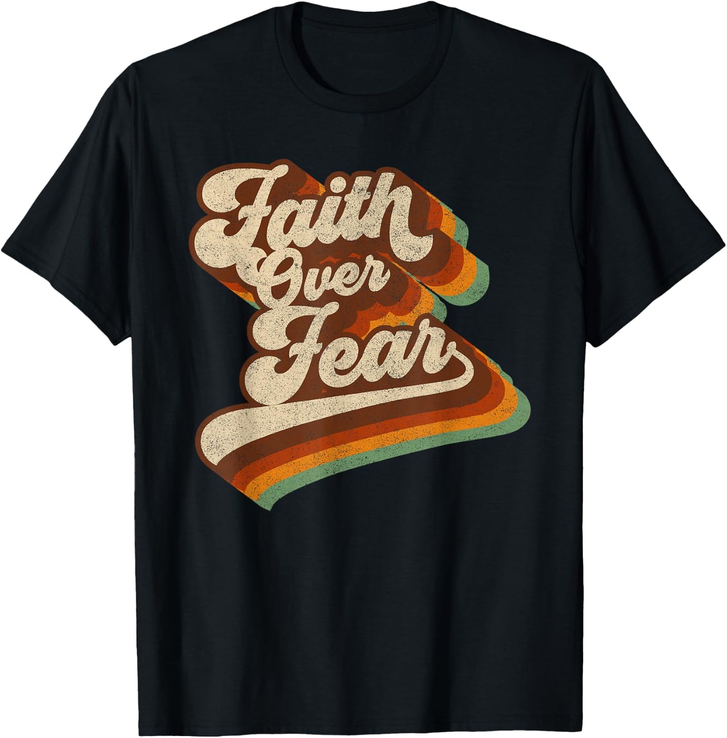 Faith Over Fear - 70s Vintage Christian Religious God Faith T-Shirt - T-Shirt | Black