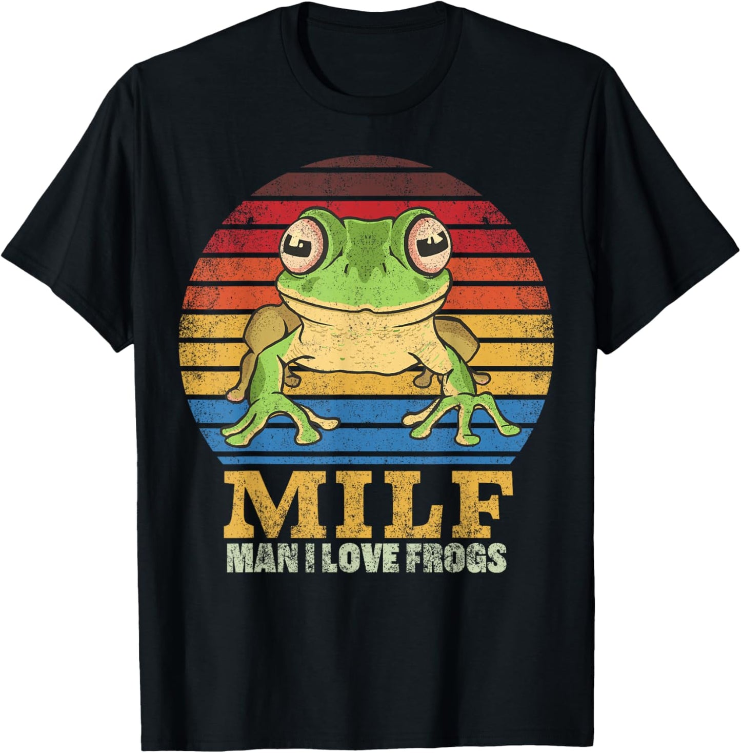 MILF Man I Love Frogs I Heart MILFs Lucky Frog Men Women T-Shirt - T-Shirt | Black
