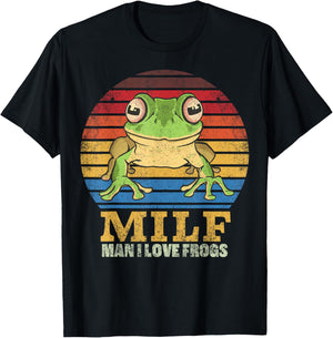 MILF Man I Love Frogs I Heart MILFs Lucky Frog Men Women T-Shirt - T-Shirt | Black