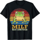 MILF Man I Love Frogs I Heart MILFs Lucky Frog Men Women T-Shirt - T-Shirt | Black