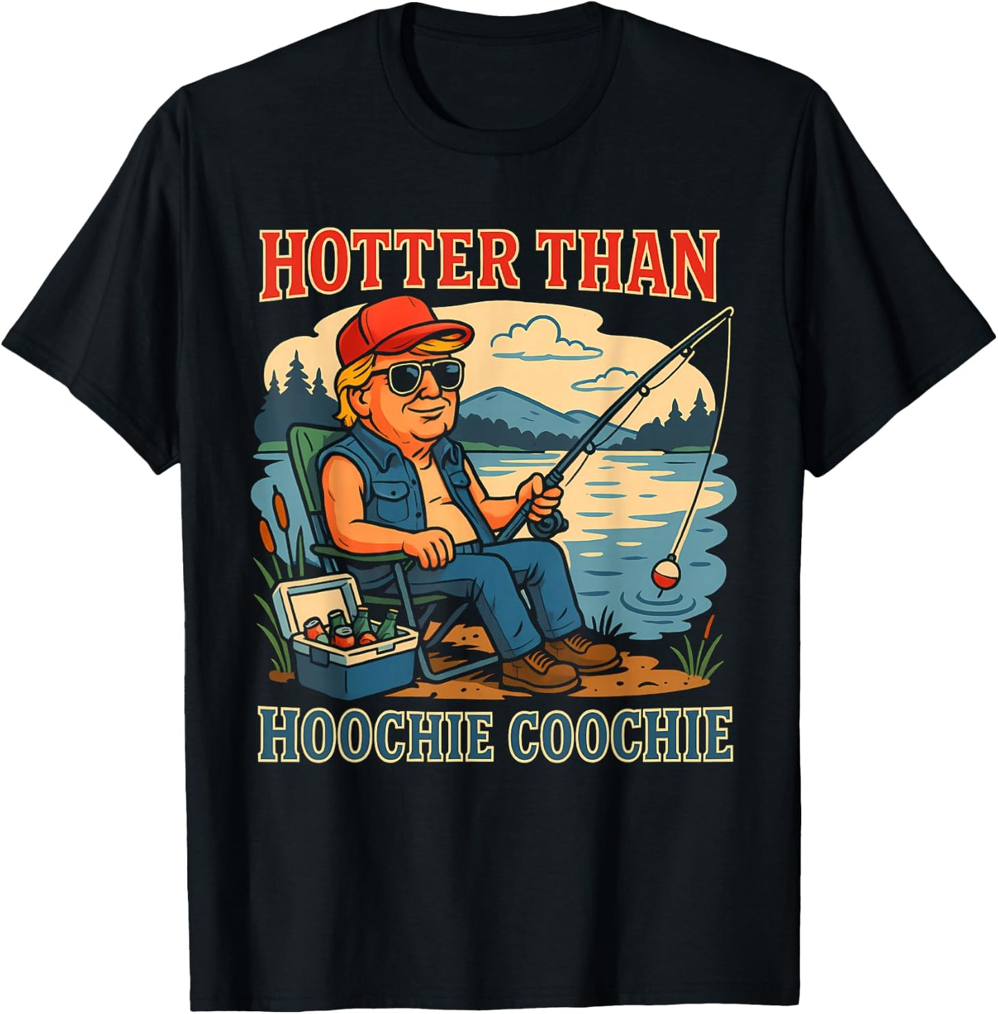 Hotter Than a Hoochie Coochie Funny Fishing Retro Dad T-Shirt - T-Shirt | Black