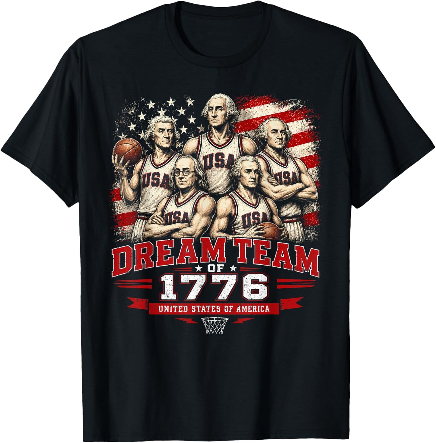Dream Team 1776 Funny Founding Fathers America 4th of July T-Shirt - T-Shirt | Black