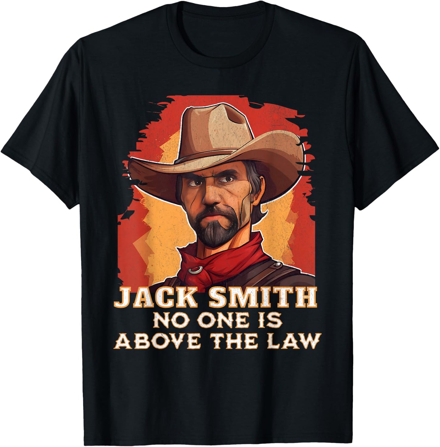 Jack Smith Fan Club No one is Above the Law T-Shirt - T-Shirt | Black