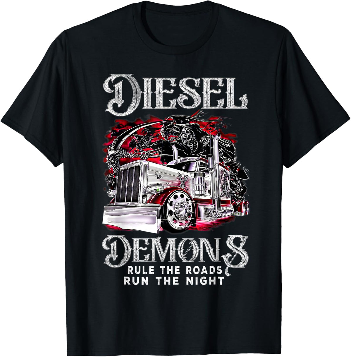 Diesel Demons Rule-The-Road Run The Night Truck Driver Quote T-Shirt - T-Shirt | Black