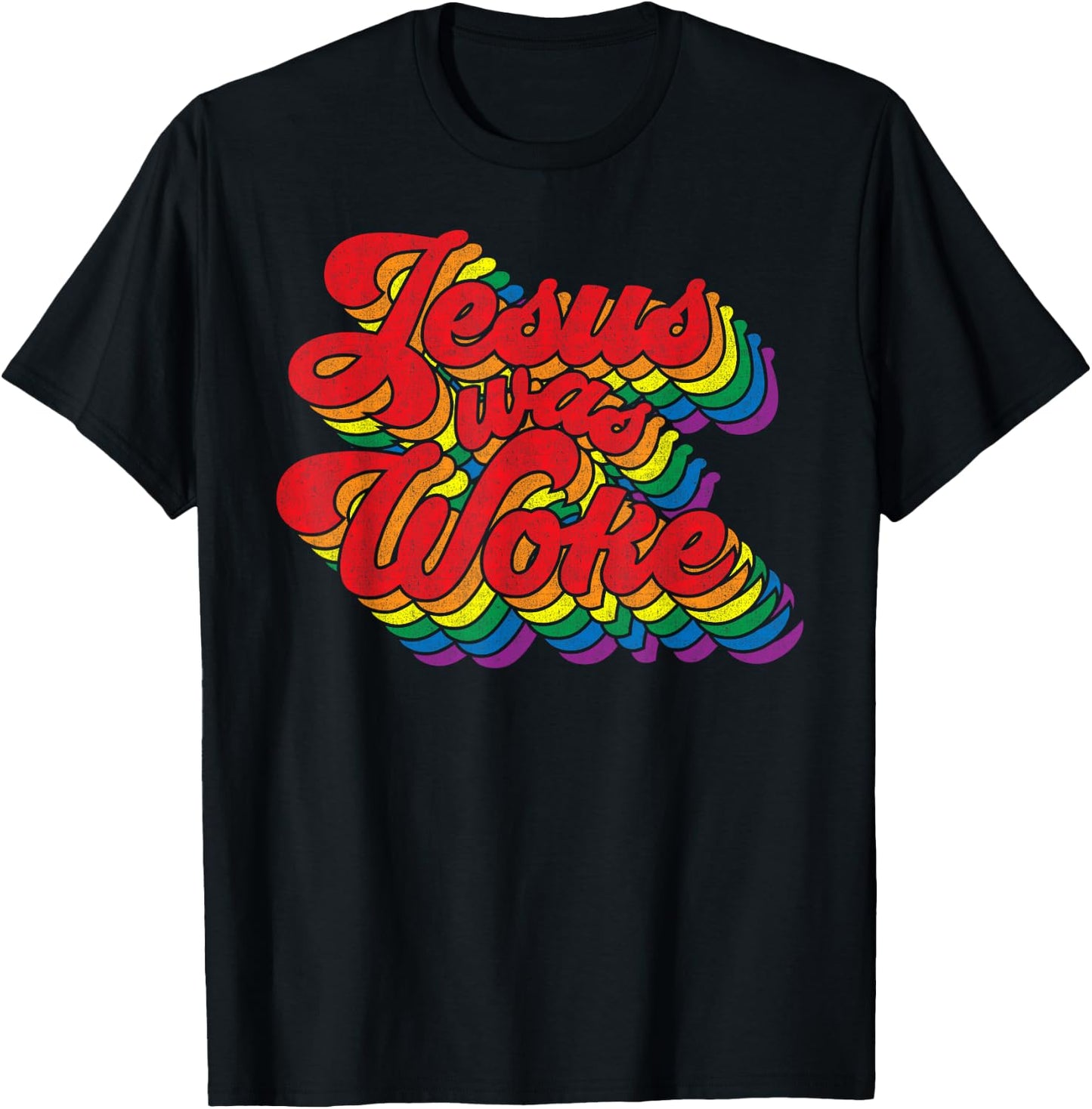 Vintage Retro Christian Ally Pride Rainbow Jesus Was Woke T-Shirt - T-Shirt | Black