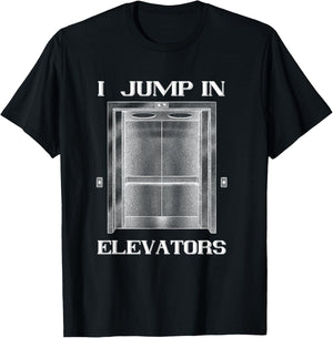 Elevator I Jump In Elevator Technician Elevator Installer T-Shirt - T-Shirt | Black