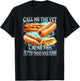 Call Me The Vet Cause I Be Puttin' These Dogs Down T-Shirt - T-Shirt | Black
