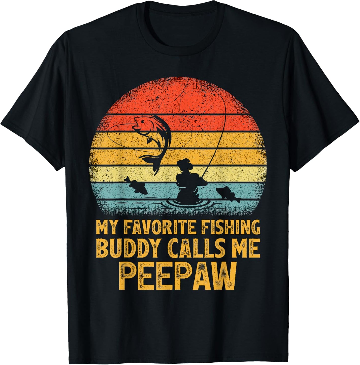 Vintage My Favorite Fishing Buddy Calls Me Peepaw Fishing T-Shirt - T-Shirt | Black