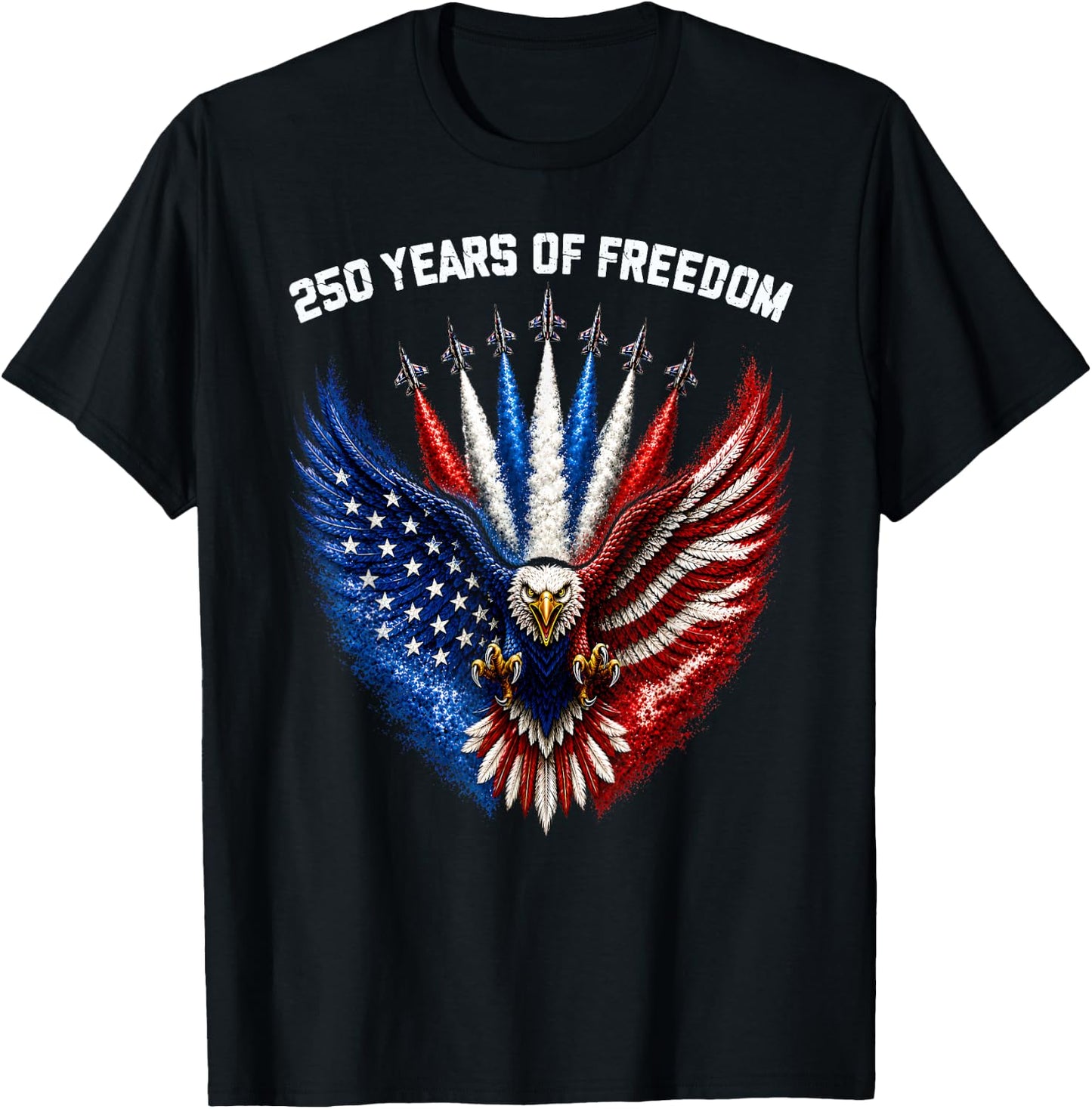 250 Years 1776 2026 American Flag Patriotic Jets Anniversary T-Shirt - T-Shirt | Black