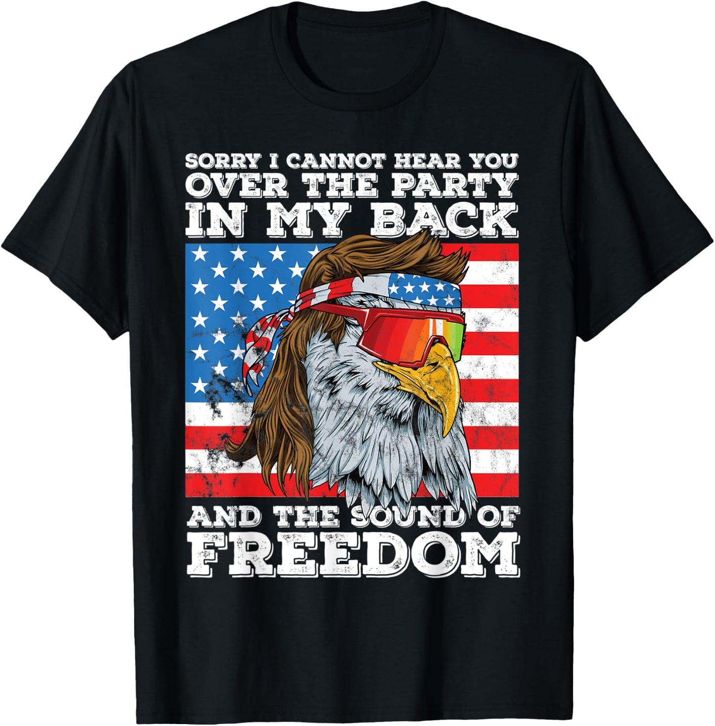 Eagle Mullet Party in the Back Sound of Freedom 4th of July Women Men T-Shirt - T-Shirt | Black