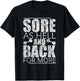 Sore As Hell And Back For More T-Shirt - T-Shirt | Black