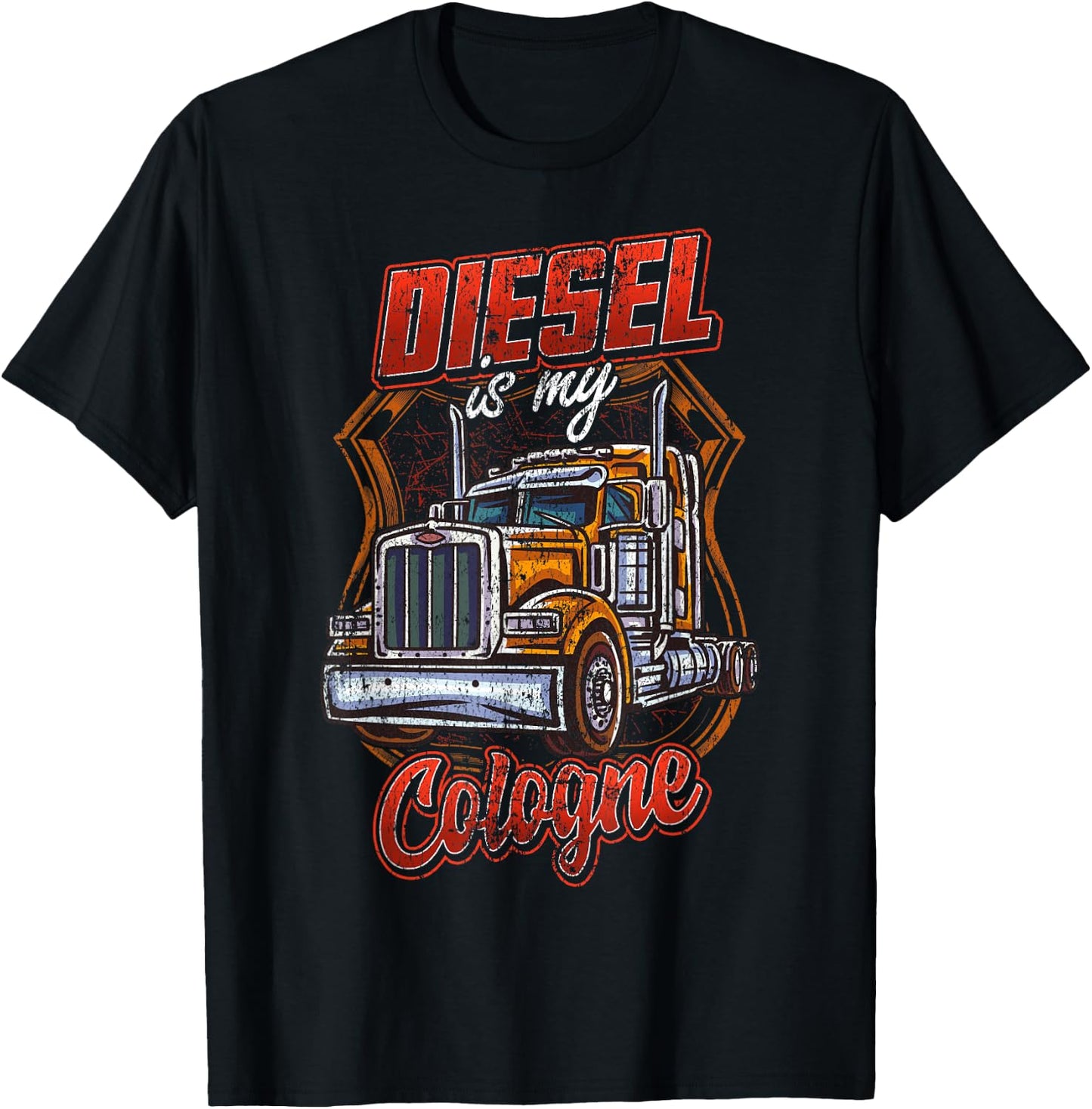 Diesel is my cologne Trucking Trucker Truck Driver Funny Gag T-Shirt - T-Shirt | Black