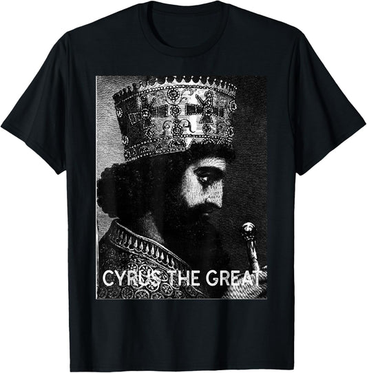 Cyrus the great, Kourosh-e-kabir Ancient Persia king T-Shirt - T-Shirt | Black