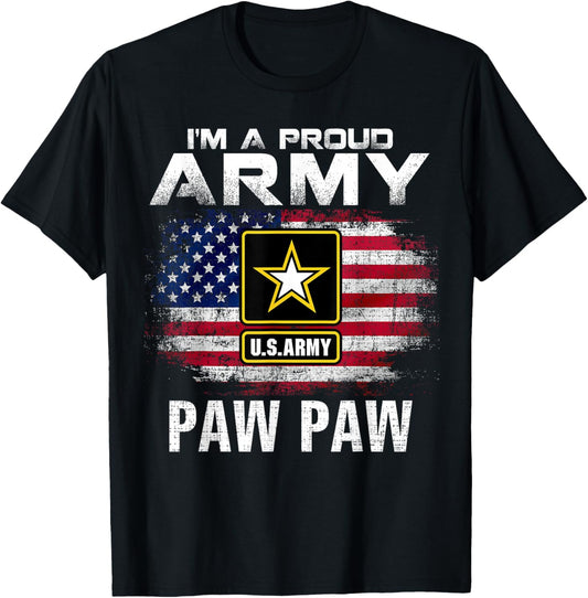 I'm A Proud Army Paw Paw with American Flag Veteran Gift T-Shirt - T-Shirt | Black
