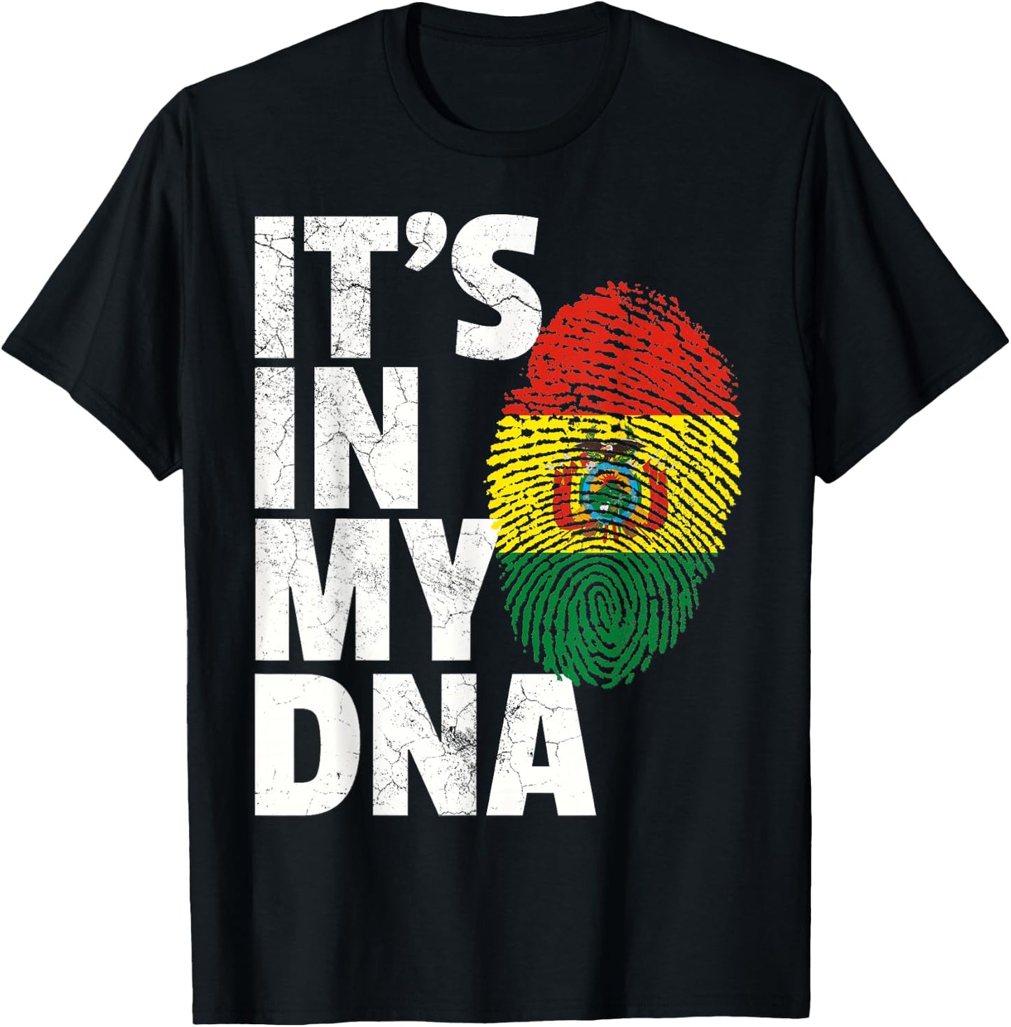 IT'S IN MY DNA Bolivian Bolivia Flag Men Women Pride Roots T-Shirt - T-Shirt | Black