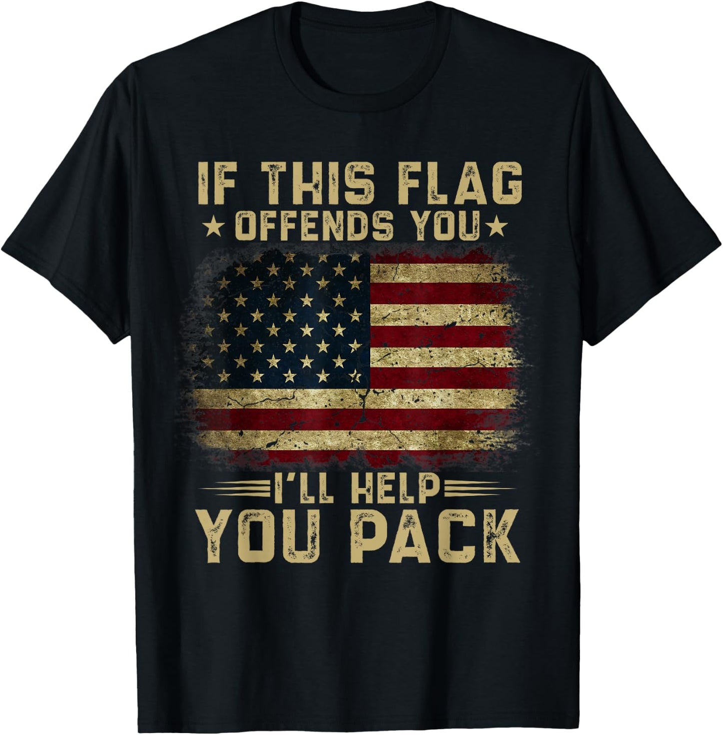 If This Flag Offends You I'll Help You Pack American Flag Small T-Shirt - T-Shirt | Black