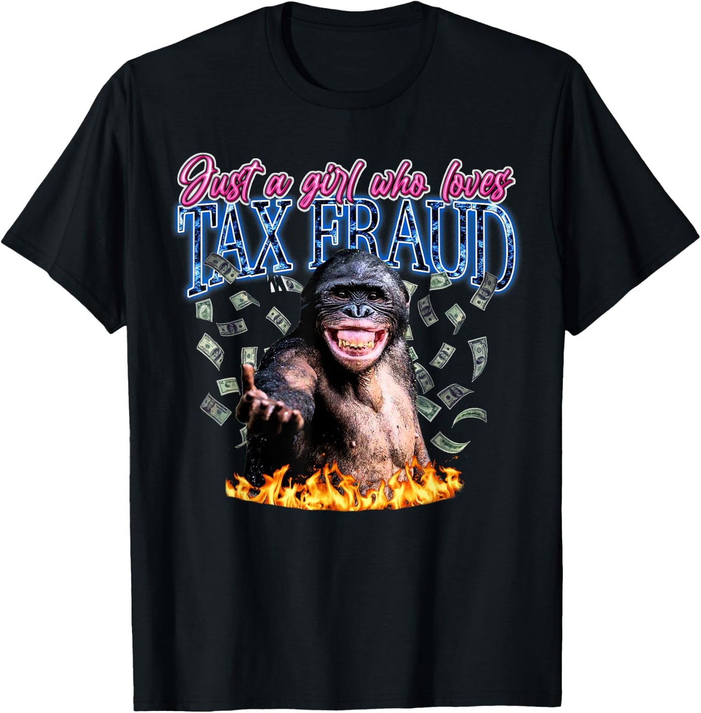Just A Girl Who Loves Tax Fraud Vintage Bootleg Rap 90s T-Shirt - T-Shirt | Black